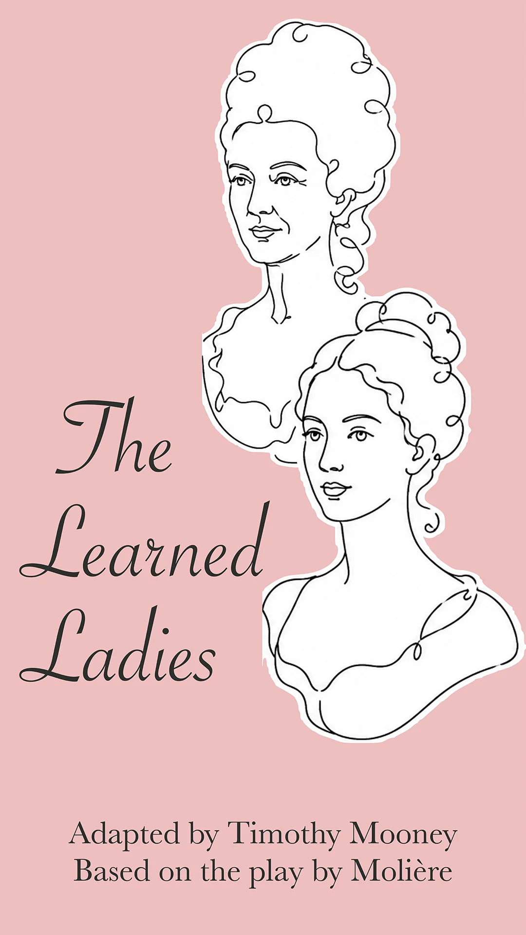 Moliére’s The Learned Ladies Poster for Moliére’s The Learned Ladies