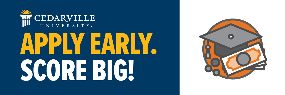 Application Incentive Nov 1 Cedarville University logo - Apply Early. Score Big! Icon of a graduate cap