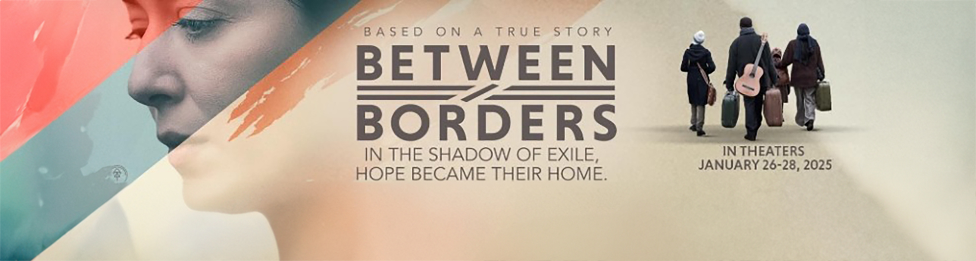 Faith-based movie Between Borders banner.